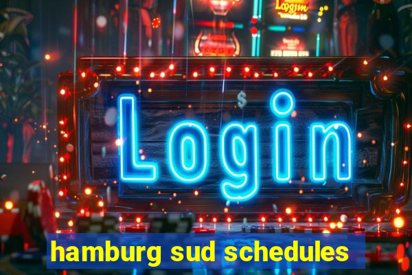 hamburg sud schedules